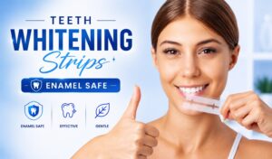 Can You Whiten Sensitive Teeth With Enamel-Safe Teeth Whitening Strips?